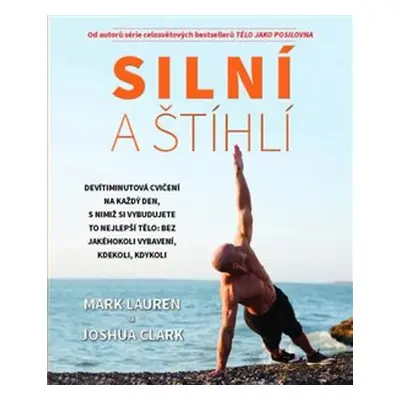 Silní a štihlí - Mark Lauren, Joshua Clark