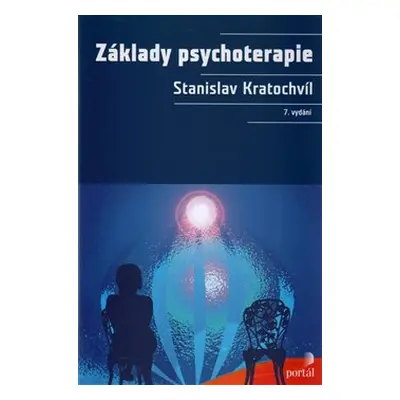 Základy psychoterapie - Stanislav Kratochvíl