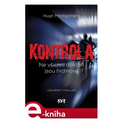 Kontrola - Hugh Montgomery