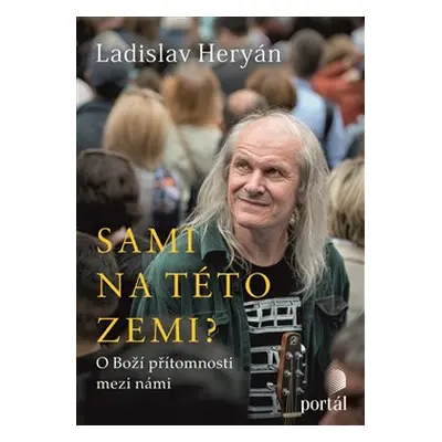 Sami na této zemi? - Ladislav Heryán