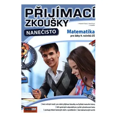 Přijímací zkoušky nanečisto - Matematika pro žáky 9. ročníků ZŠ - Vlastimil Chytrý, Pavel Trunc