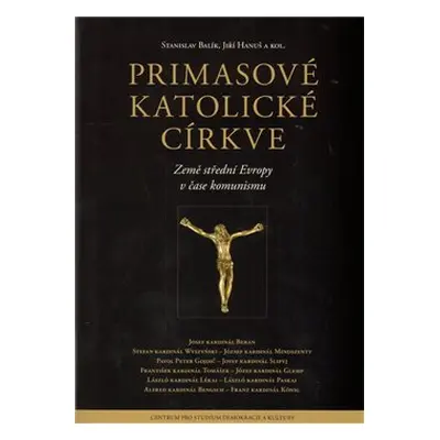 Primasové katolické církve - Jiří Hanuš, Stanislav Balík