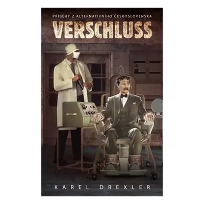 Verschluss - Karel Drexler