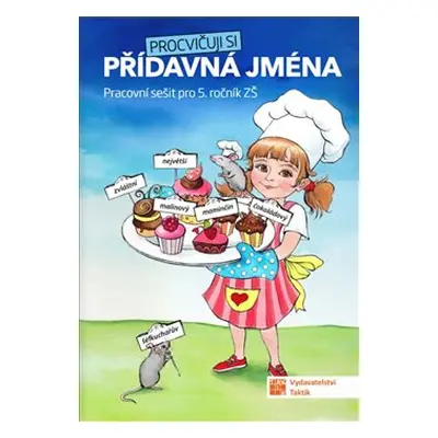 Procvičuji si - přídavná jména