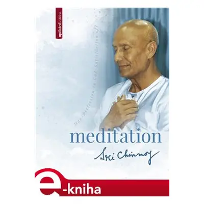 Meditation - Sri Chinmoy