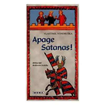 Apage Satanas! - Vlastimil Vondruška