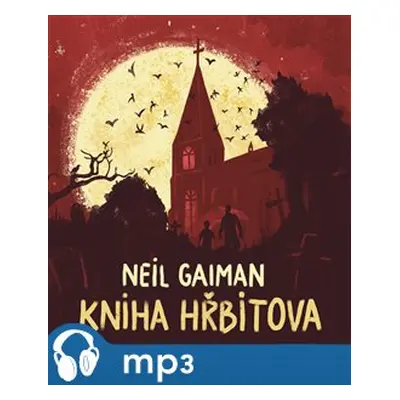 Kniha hřbitova, mp3 - Neil Gaiman