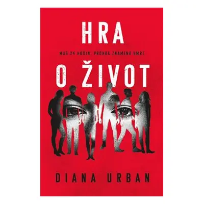 Hra o život - Diana Urban