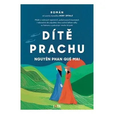 Dítě prachu - Nguyen Phan Que Mai