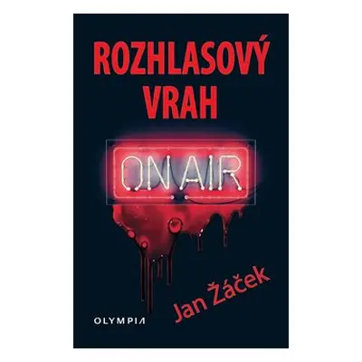 Rozhlasový vrah - Jan Žáček