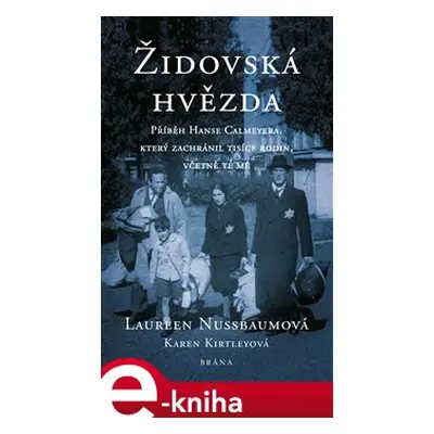 Židovská hvězda - Laureen Nussbaumová, Karen Kirtleyová