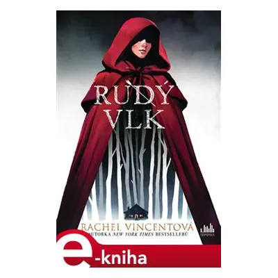 Rudý vlk - Rachel Vincentová