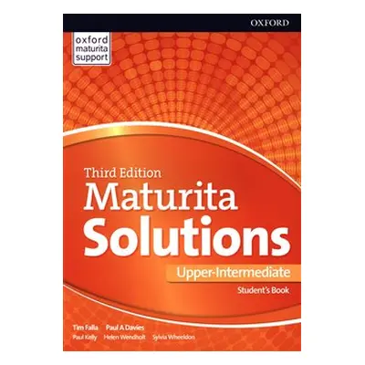 Maturita Solutions 3rd Edition Upper Intermediate Student&apos;s Book CZ - Paul Kelly, Helen Wen