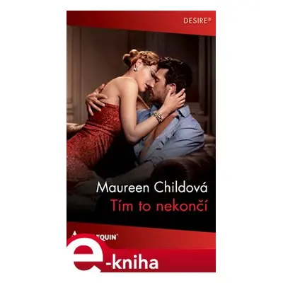 Tím to nekončí - Maureen Childová