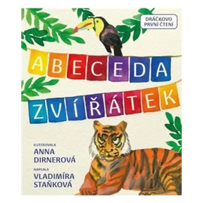 Abeceda zvířátek - Vladimíra Staňková