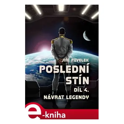 Poslední stín: Návrat legendy - Jiří Pavelek