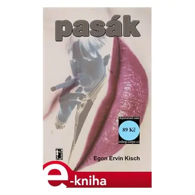 Pasák - Egon Ervín Kisch