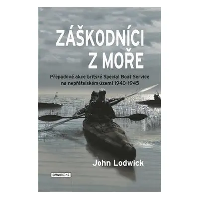 Záškodníci z moře - John Lodwick