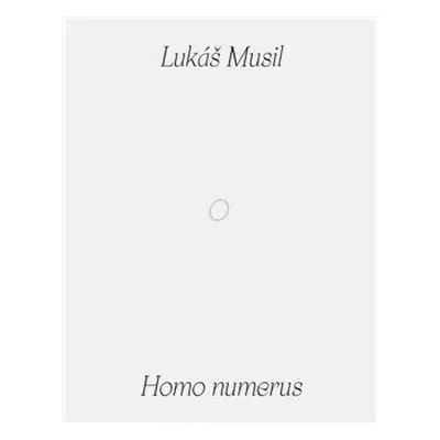 Homo numerus - (Lukáš Musil) Musa