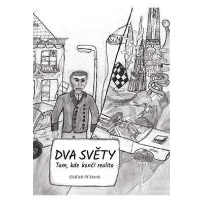 Dva světy - Oldřich Příklenk