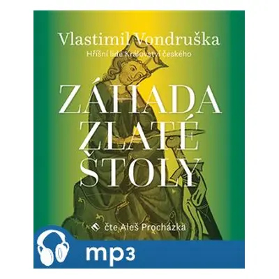 Záhada zlaté štoly, mp3 - Vlastimil Vondruška