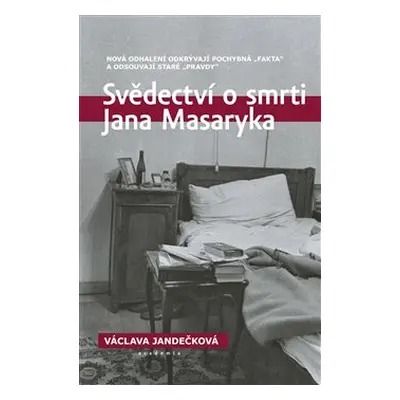 Svědectví o smrti Jana Masaryka - Václava Jandečková