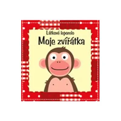 Moje zvířátka – látkové leporelo