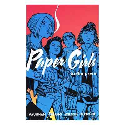 Paper Girls 1 - Brian K. Vaughan