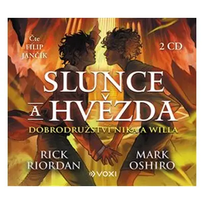 Slunce a hvězda - Rick Riordan, Mark Oshiro