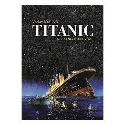 Titanic - Václav Králíček