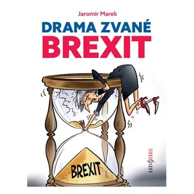 Drama zvané brexit - Jaromír Marek