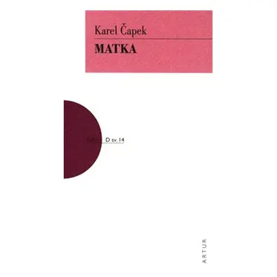 Matka - Karel Čapek