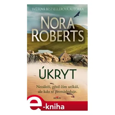 Úkryt - Nora Roberts