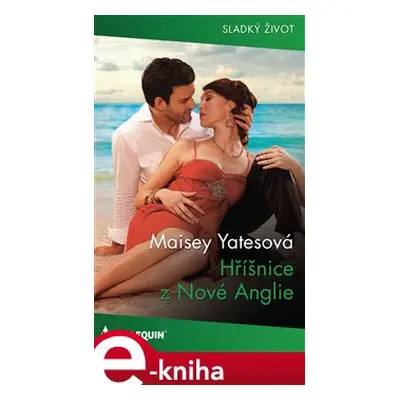 Hříšnice z nové Anglie - Maisey Yatesová