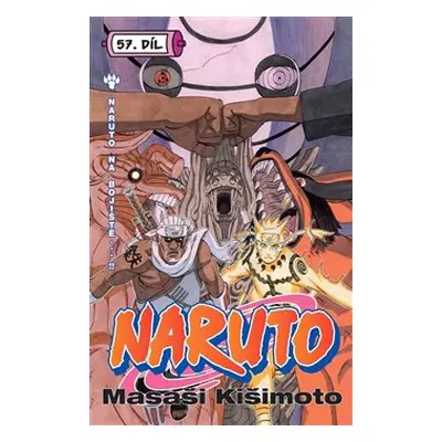 Naruto 57 - Naruto na bojiště...!! - Masaši Kišimoto