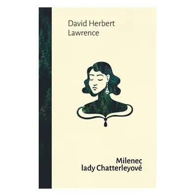 Milenec lady Chatterleyové - David Herbert Lawrence