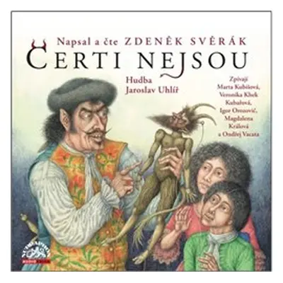 Čerti nejsou - Zdeněk Svěrák