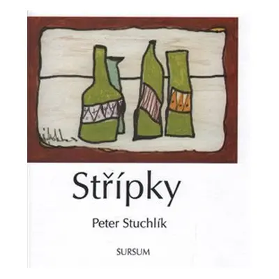 Střípky - Petr Stuchlík