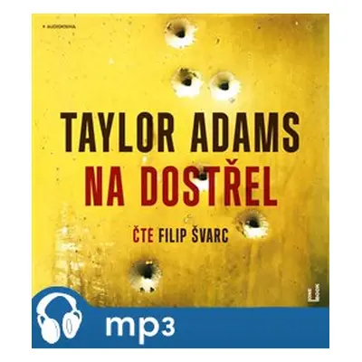 Na dostřel, mp3 - Taylor Adams