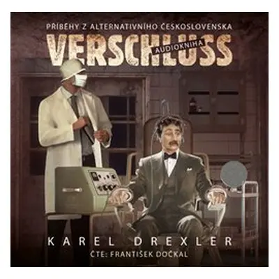 Verschluss - Karel Drexler