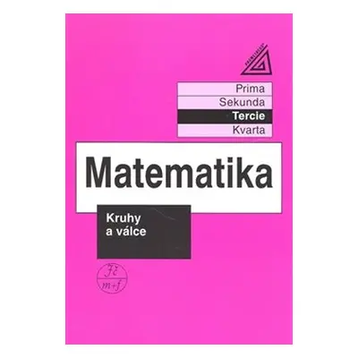 Matematika - Kruhy a válce - Jiří Herman