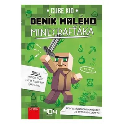 Deník malého Minecrafťáka - Cube Kid