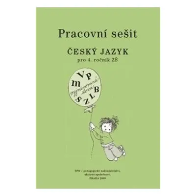 Český jazyk 4 pro základní školy - Pracovní sešit - Milada Buriánková