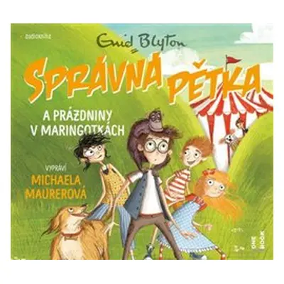 Správná pětka a prázdniny v maringotkách - Enid Blytonová