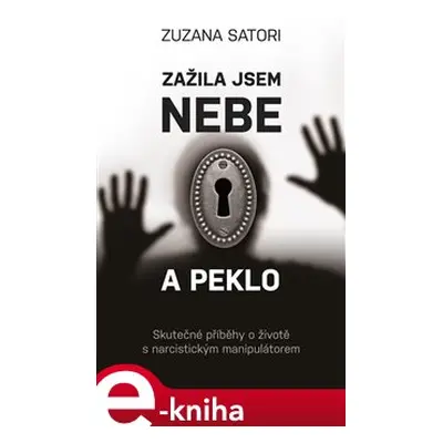 Zažila jsem nebe a peklo - Zuzana Satori