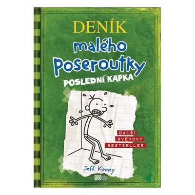 Poslední kapka - Jeff Kinney