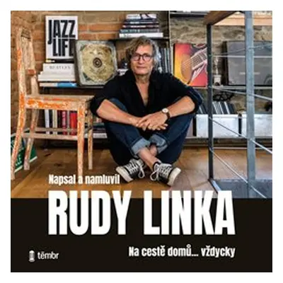 Na cestě domů… vždycky - Rudy Linka