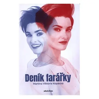 Deník farářky - Martina Viktorie Kopecká