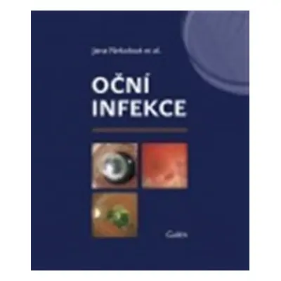 Oční infekce - Jana Nekolová