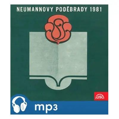 Neumannovy Poděbrady 1981 - Jan Drda, František Hrubín, Vasil Bykav, Miroslav Válek